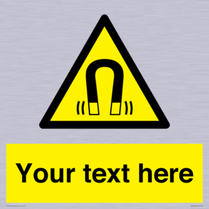 Custom Magnetic Field Sign